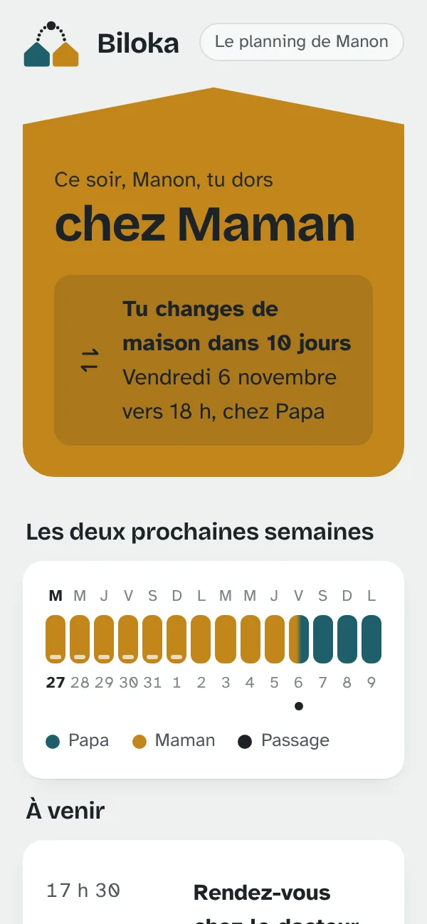 La vue d'un enfant : ce soir, Manon, tu dors chez Maman ; ses rendez-vous et ses anniversaires.